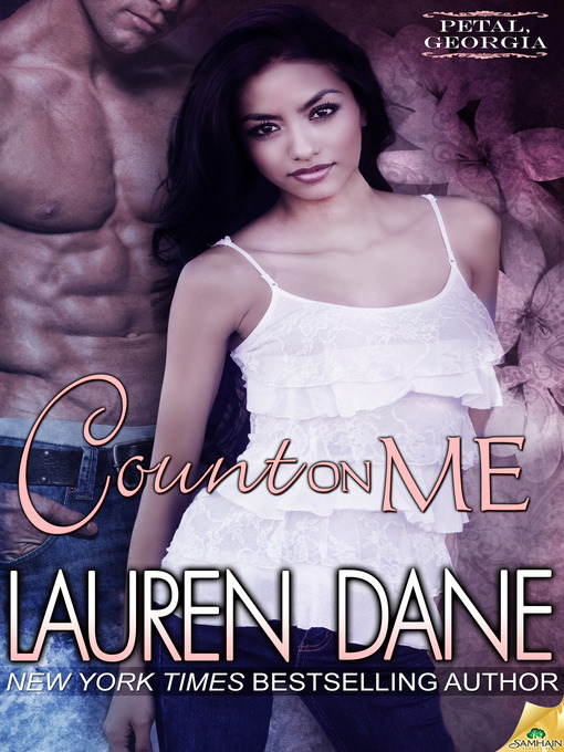 Title details for Count on Me by Lauren Dane - Available